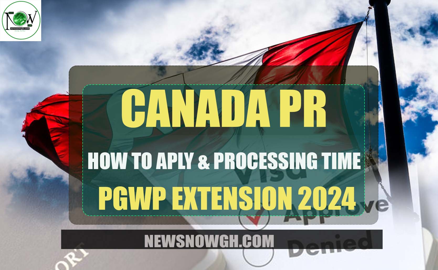 PGWP Extension 2024!! How to Apply & Processing Time