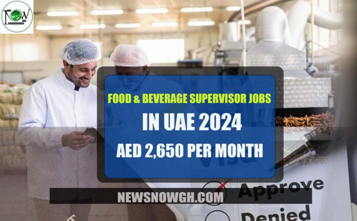 Food & Beverage Supervisor Jobs