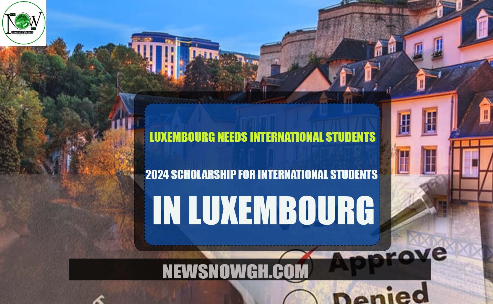 Luxembourg Needs International Students 2024 Scholarship For