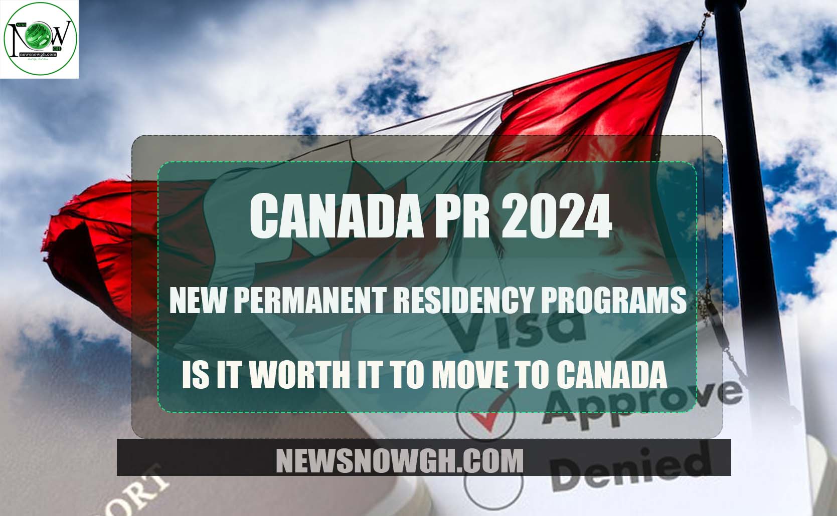 Canada PR 2024 New PR Programs Move to Canada