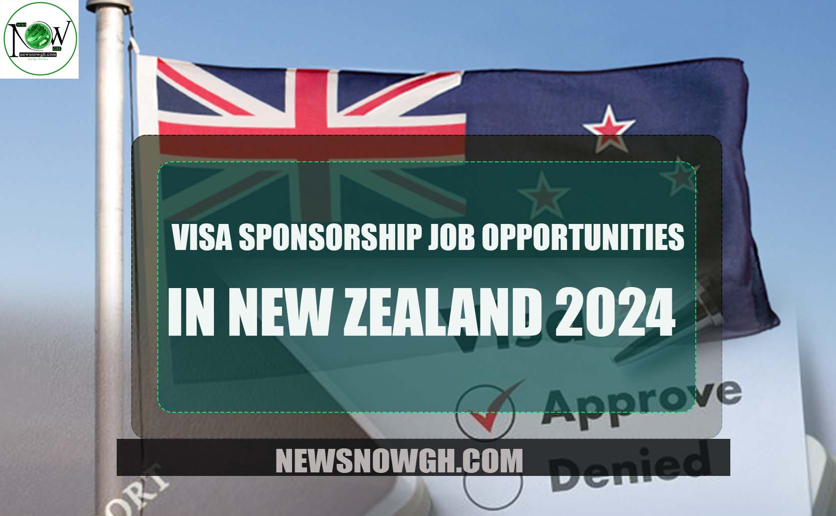 Visa Sponsorship Job Opportunities in New Zealand 2024