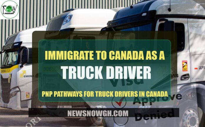 PNP Pathways for Truck Drivers