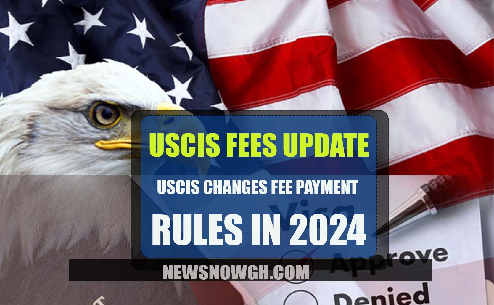 USCIS Fees USCIS Changes Fee Payment Process for Filing