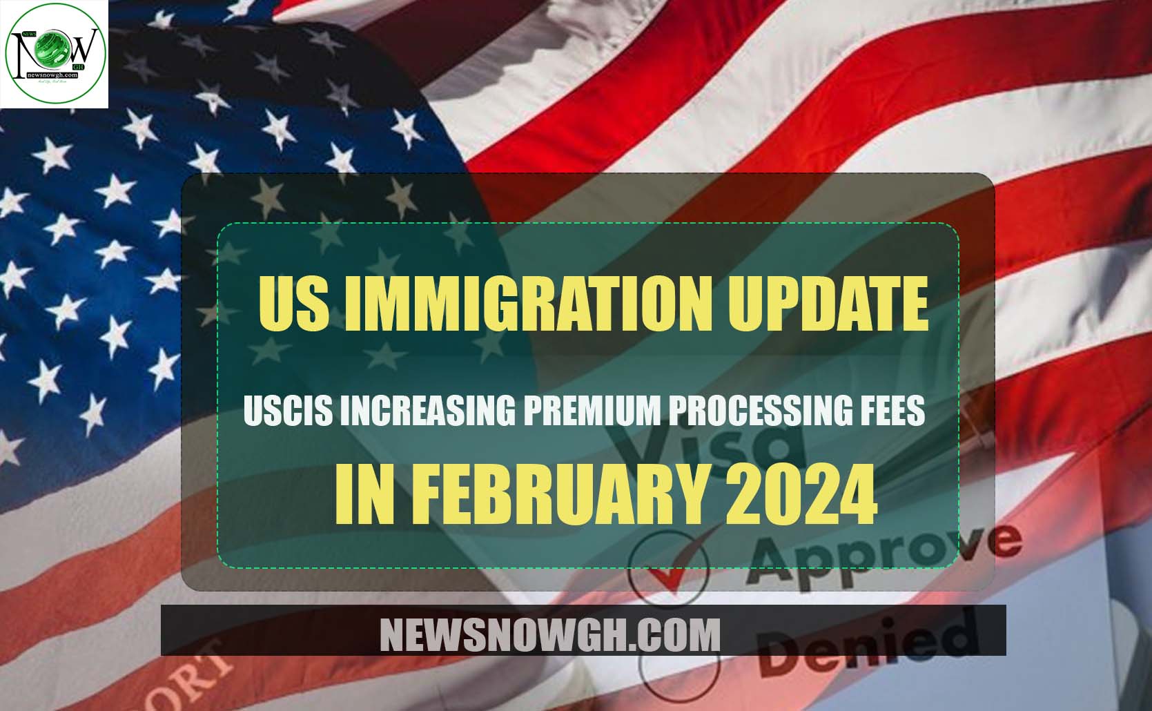 USCIS Increasing Premium Processing Fees in February 2024