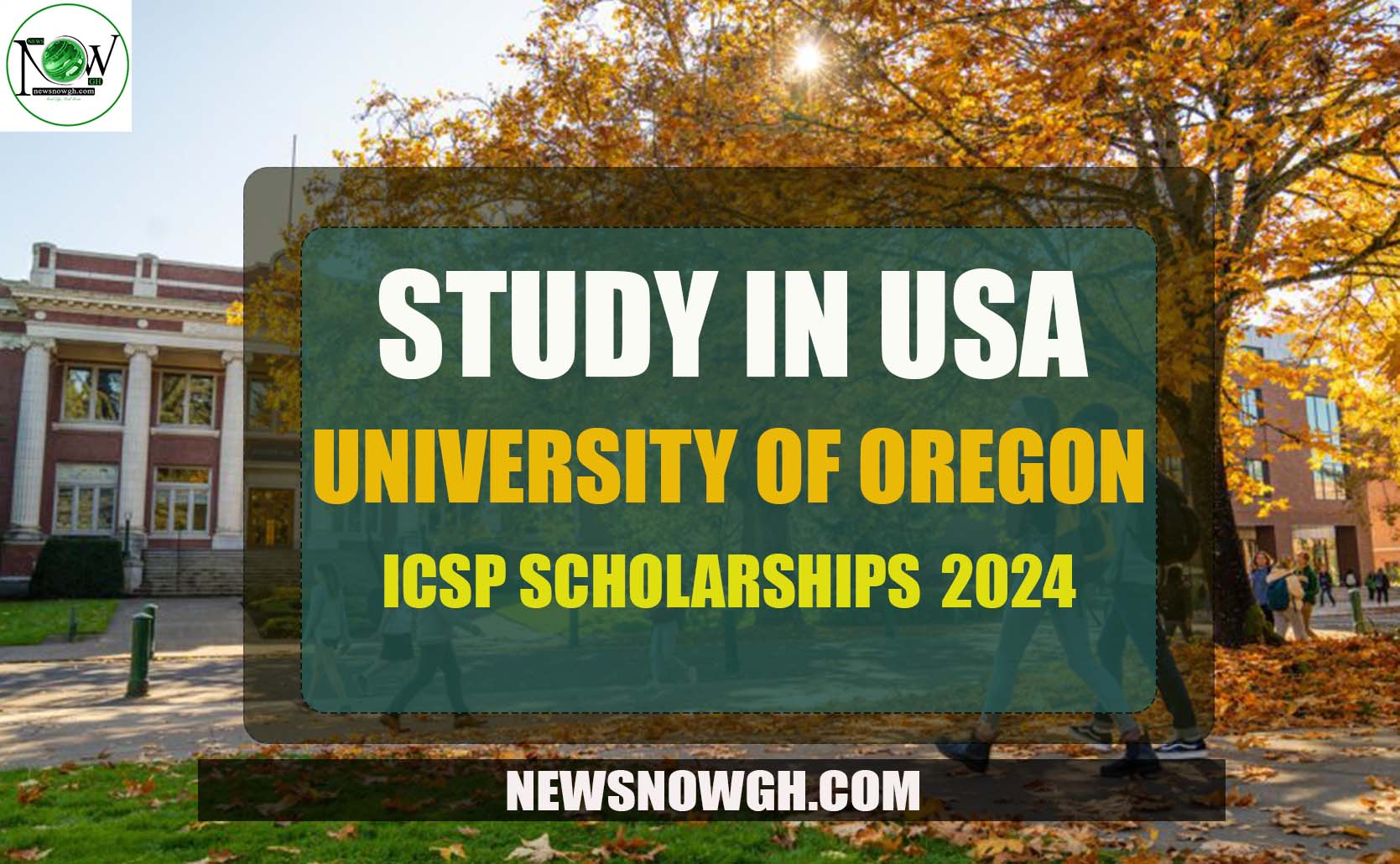 Study In USA University of Oregon ICSP Scholarships 2024