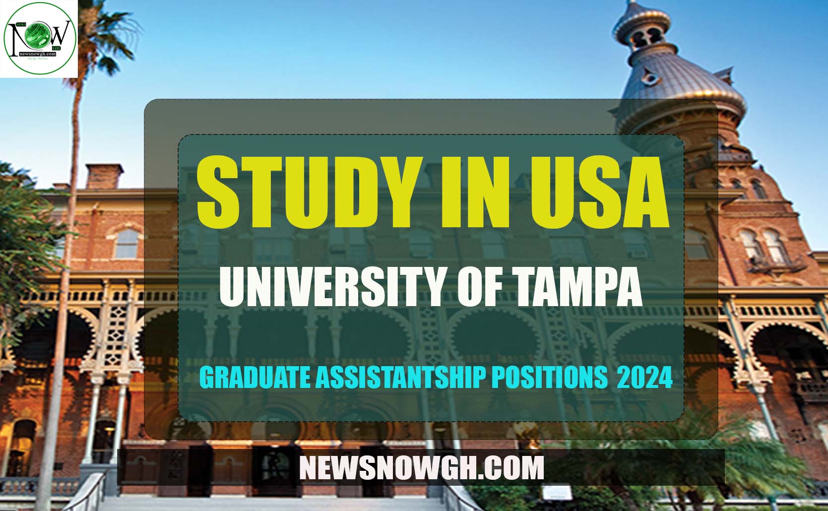 Study In USA University of Tampa Graduate Assistantship positions 2024