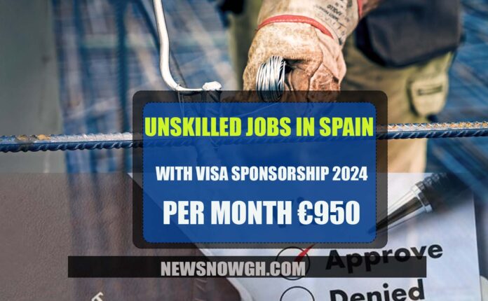 Unskilled Jobs in Spain