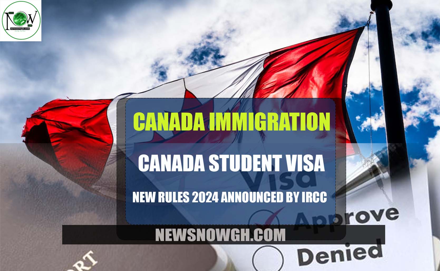 Canada Student Visa New Rules 2024 Announced by IRCC