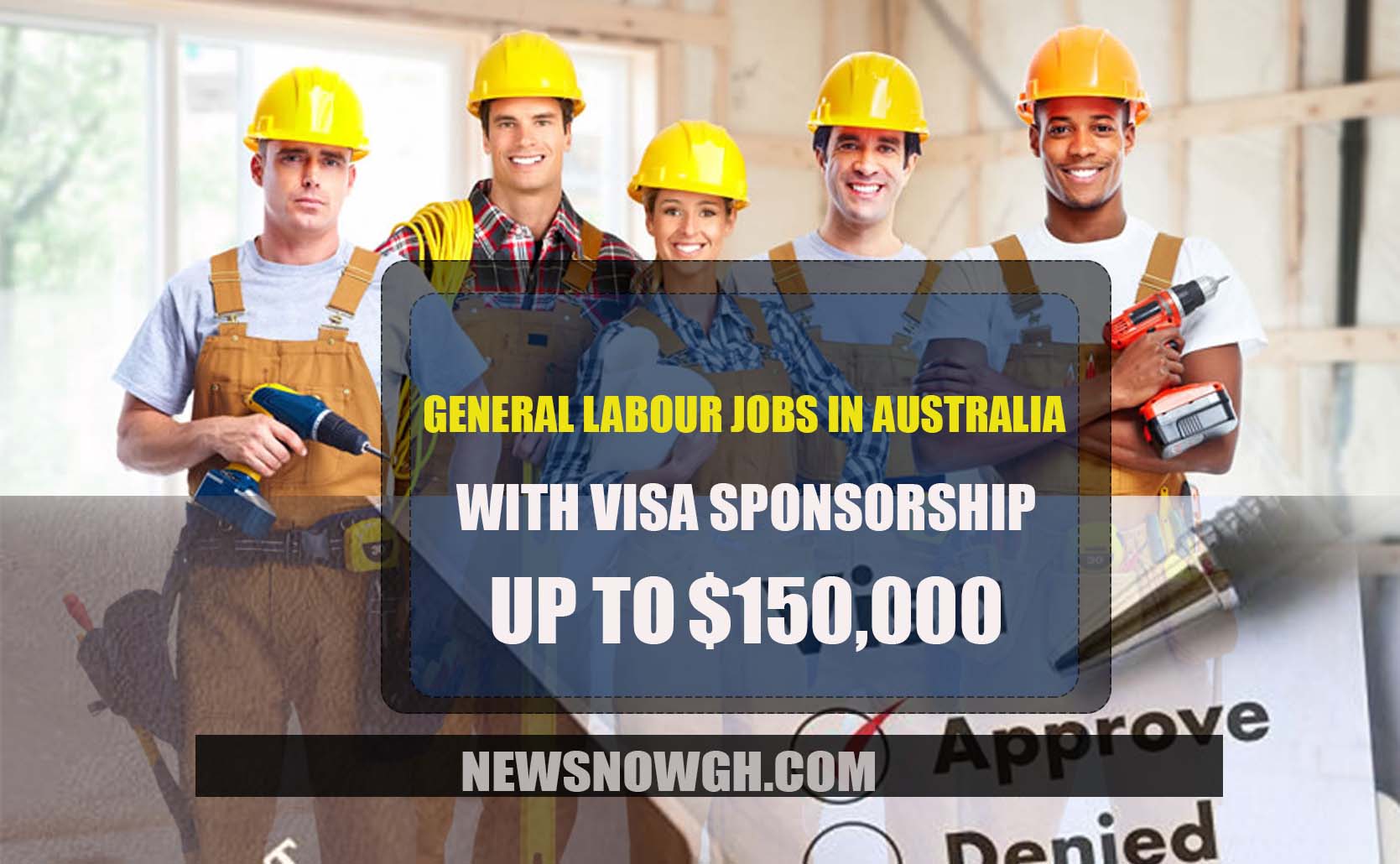 general-labour-jobs-in-australia-with-visa-sponsorship-newsnowgh