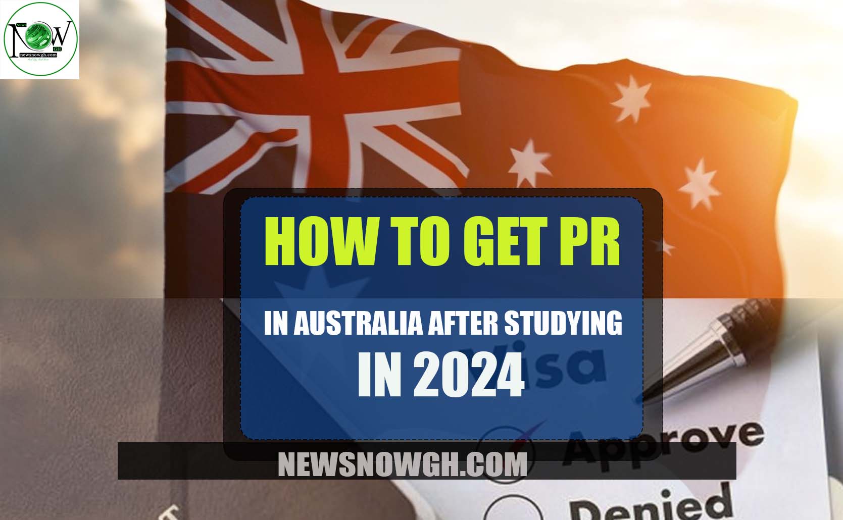 How to Get PR In Australia After Studying in 2024
