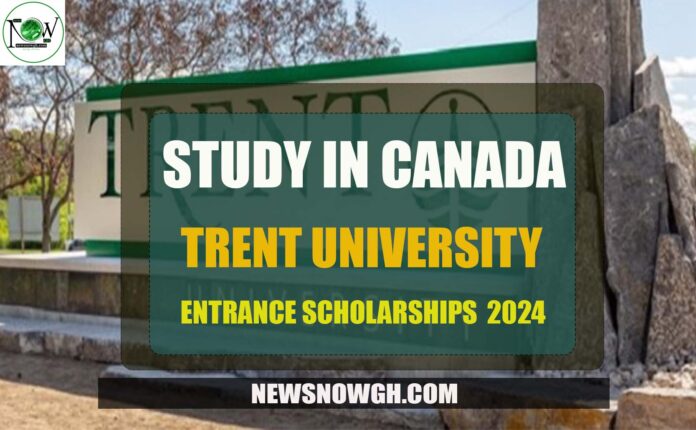 Trent University Scholarships