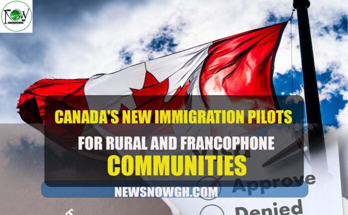 Canada's New Immigration Pilots