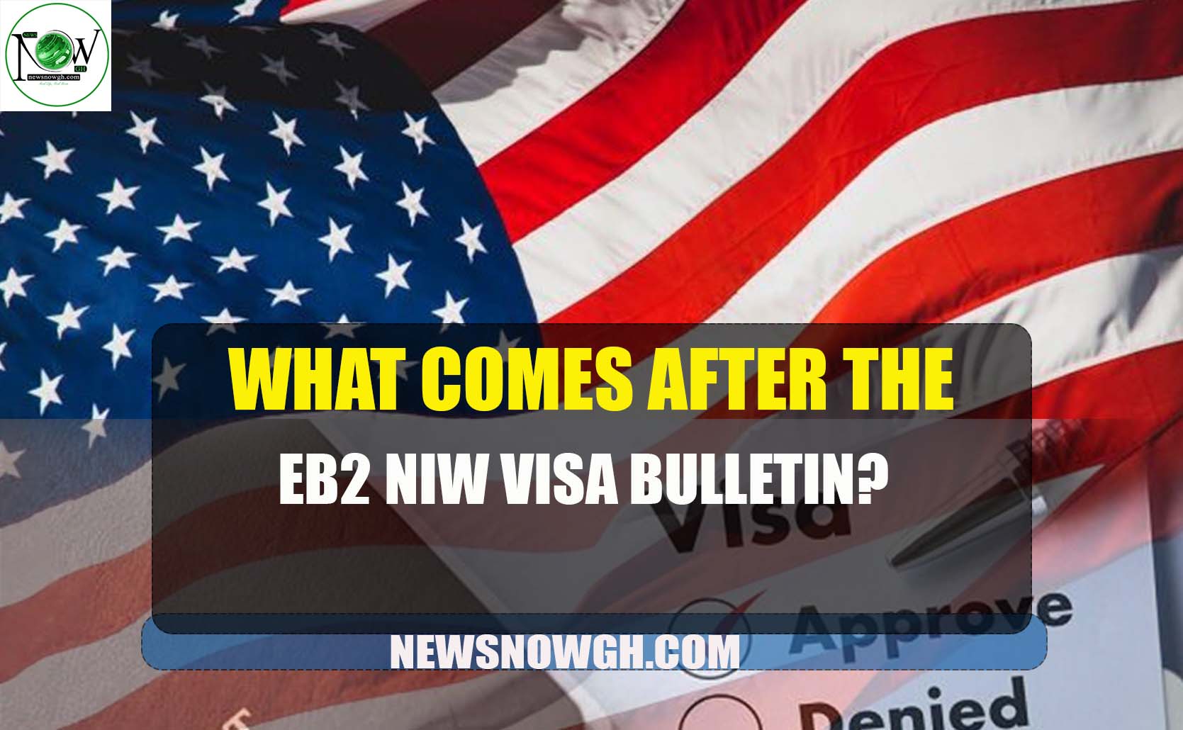 What Comes After the EB2 NIW Visa Bulletin?