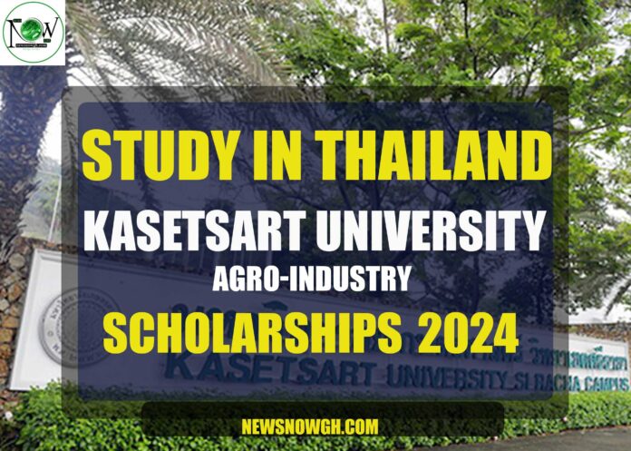Kasetsart University Agro-Industry Scholarships
