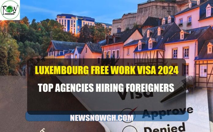 Luxembourg Free Work Visa