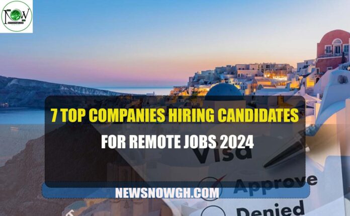 Top Companies Hiring Candidates For Remote Jobs
