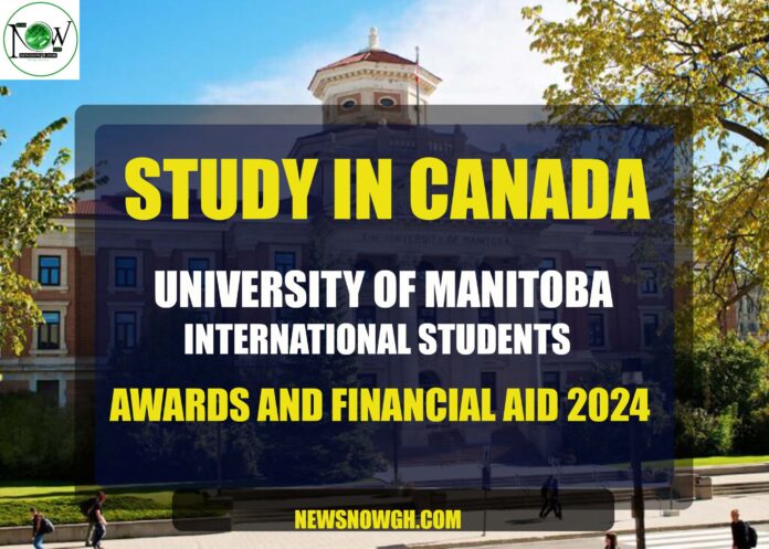 University Of Manitoba International Students Awards And Financial Aid