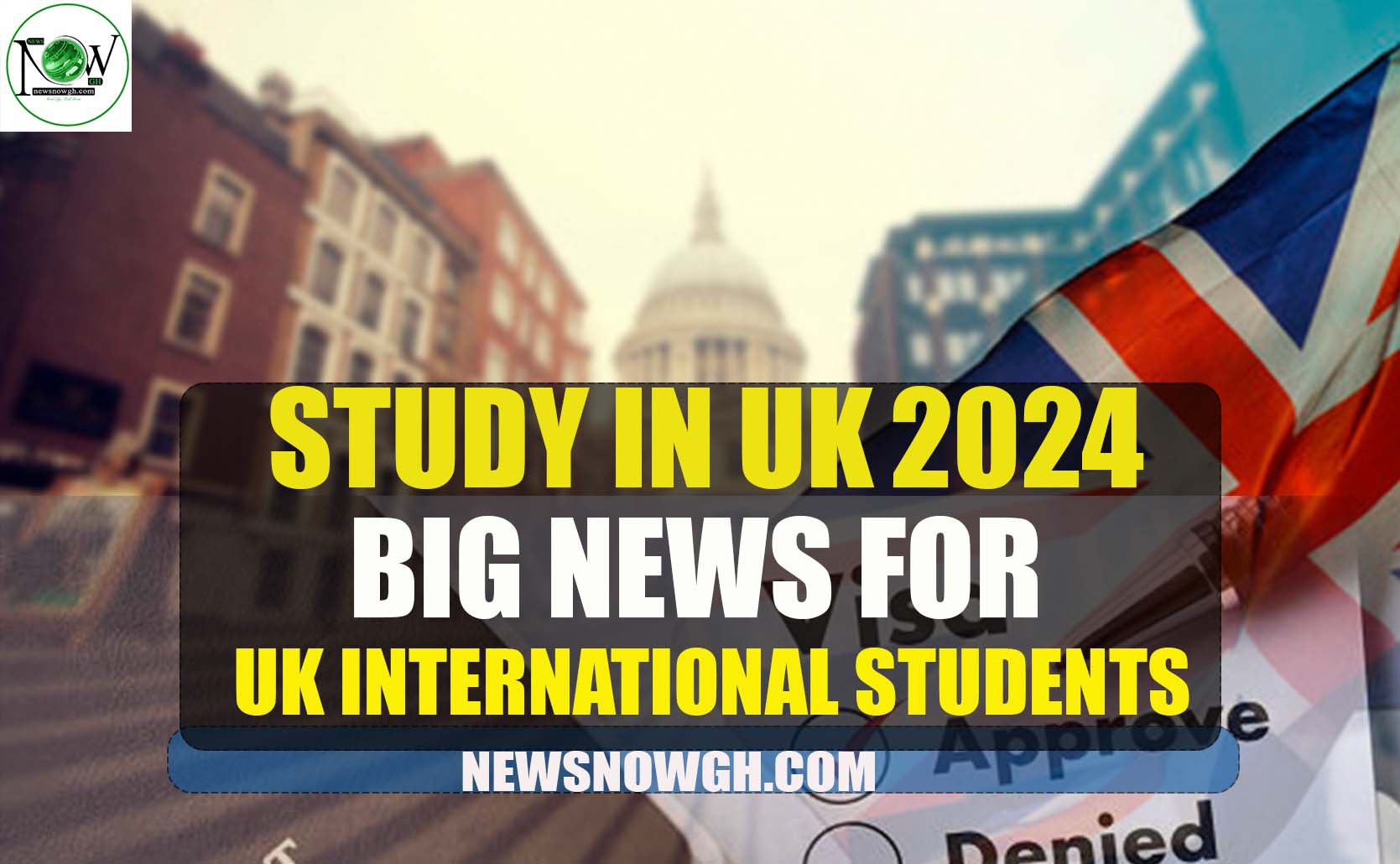 Big News for UK International Students ~ Study in UK 2024