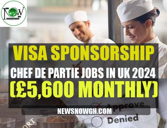 Chef De Partie Jobs in UK 2024