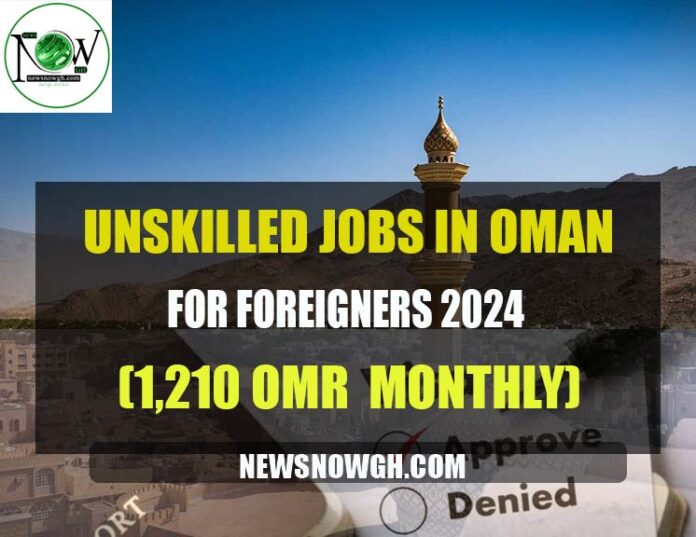 Unskilled Jobs in Oman