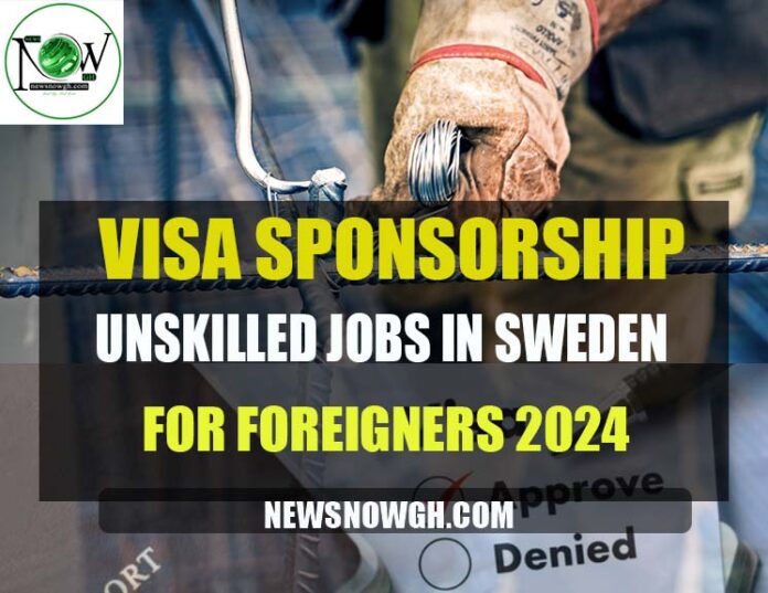 Unskilled Jobs in Sweden