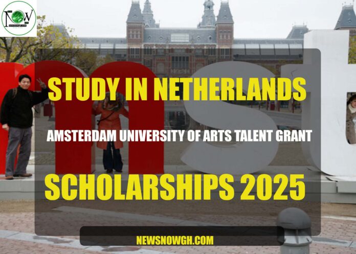 Amsterdam University of Arts Talent Grant Scholarships