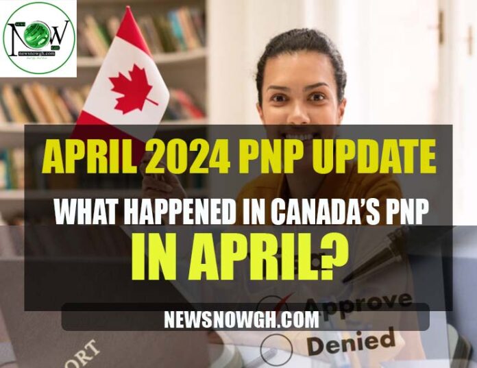 Canada’s PNP in April