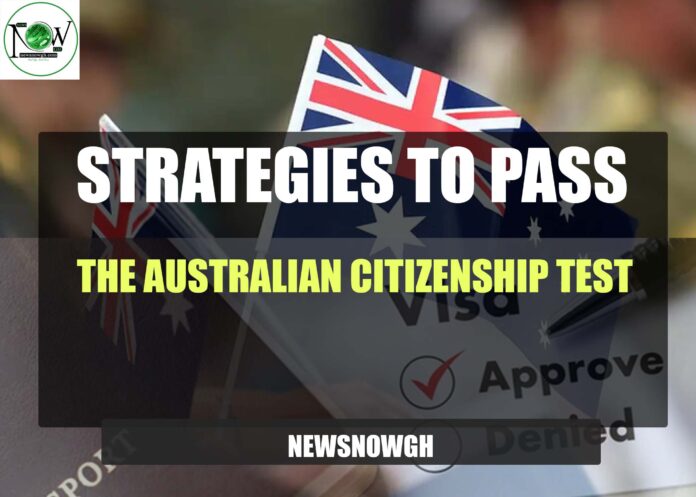 Strategies to Pass the Australian Citizenship Test