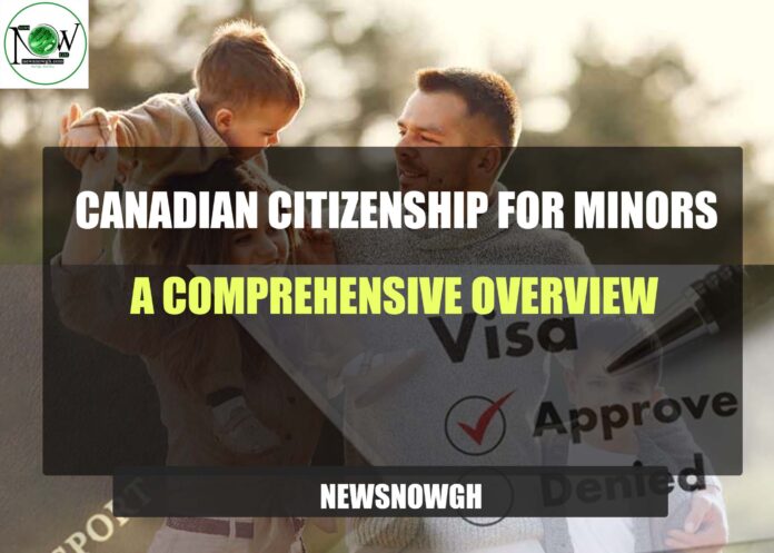 Canadian Citizenship for Minors