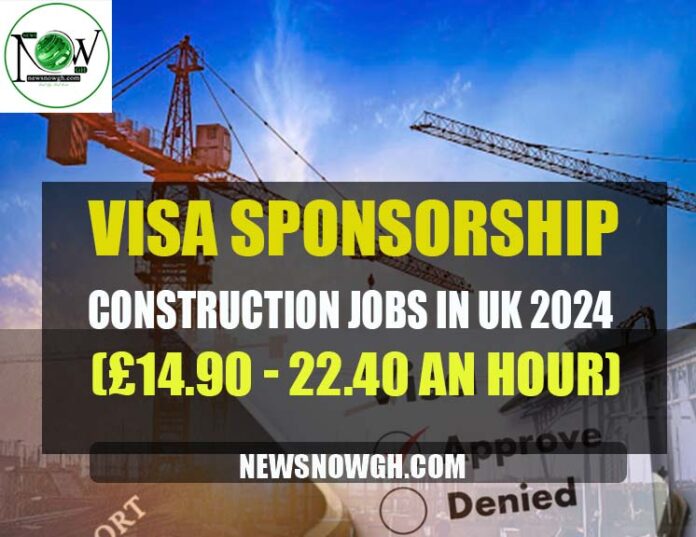 Visa Sponsorship Construction Jobs in