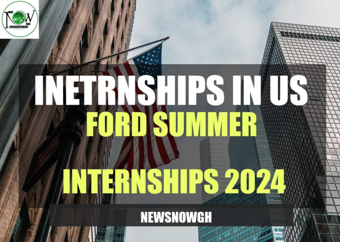 Ford Summer Internships