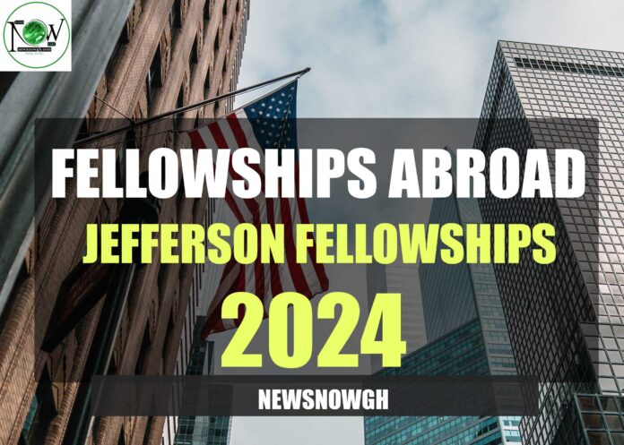 Jefferson Fellowships 2024