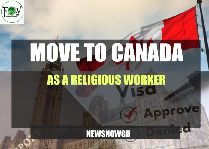 Move to Canada as a Religious Worker