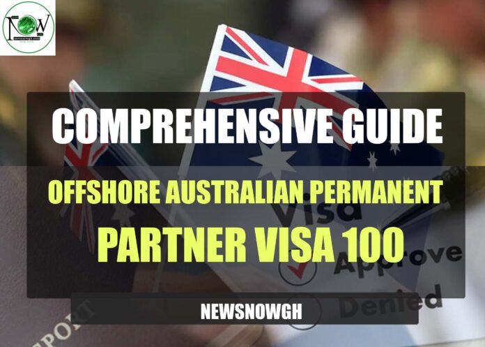 Offshore Australian Permanent Partner Visa 100
