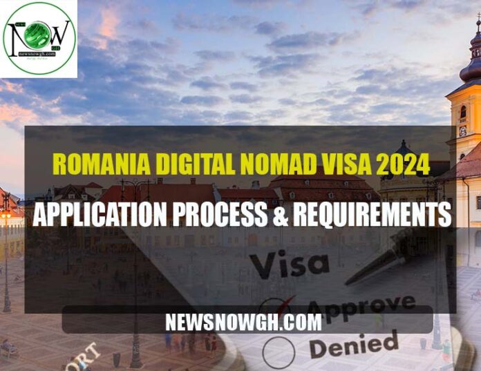Romania Digital Nomad Visa 2024