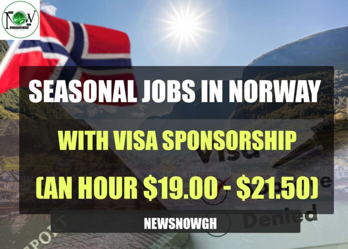 Seasonal Jobs in Norway