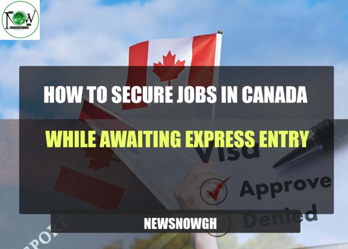 How to Secure Jobs in Canada