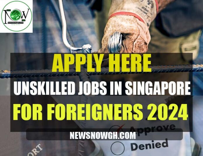 Unskilled Jobs in Singapore