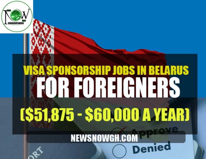 Visa Sponsorship Jobs in Belarus