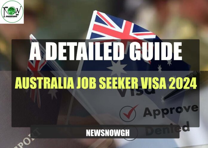 Australia Job Seeker Visa 2024
