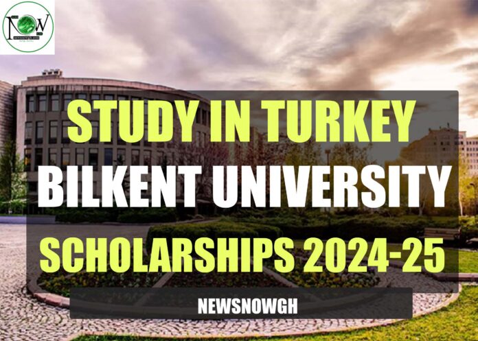 Bilkent University Scholarships