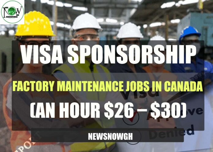 Factory Maintenance Jobs in Canada Factory Maintenance Jobs in Canada