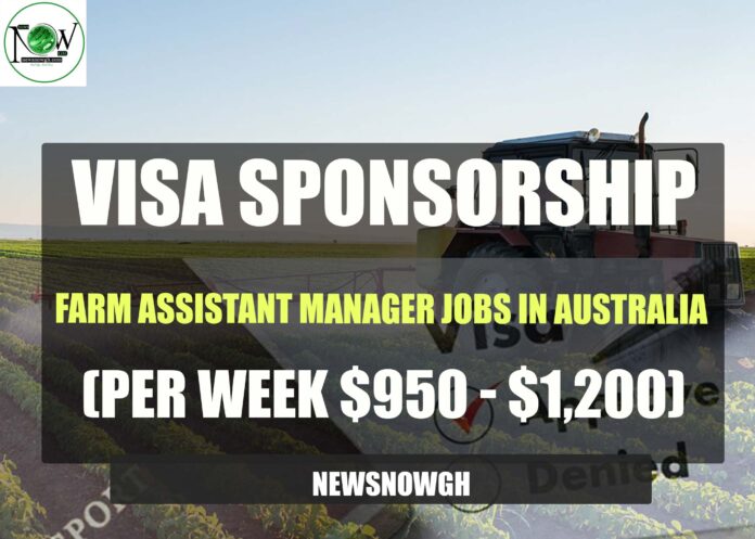 Farm Assistant Manager Jobs in Australia