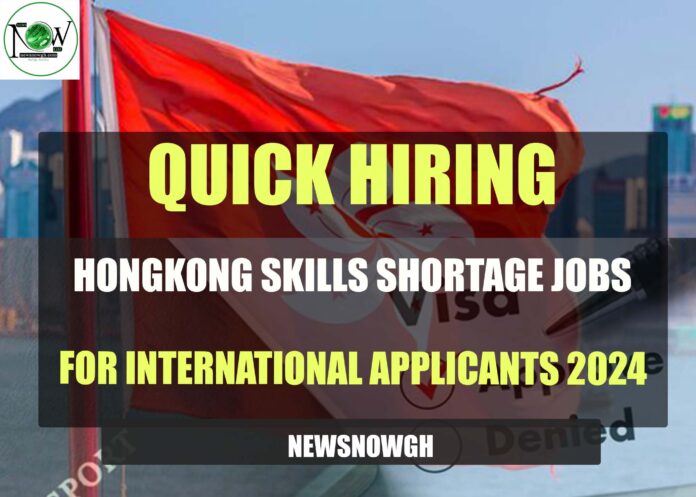 Hongkong Skills Shortage Jobs
