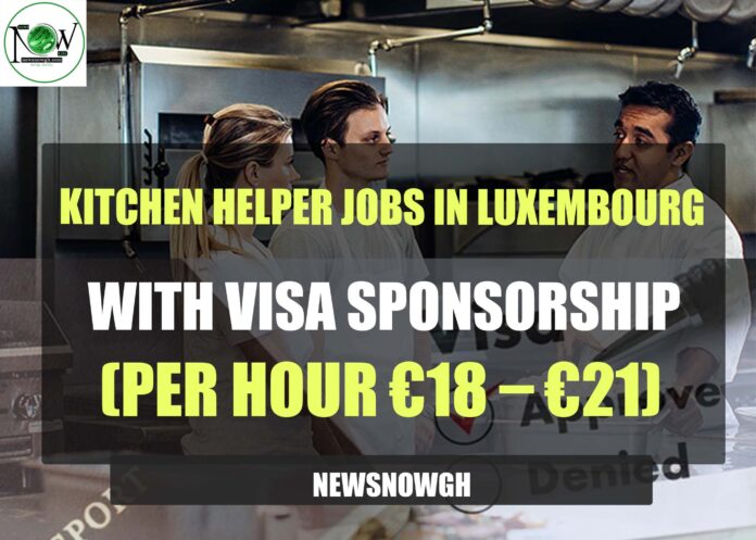 Kitchen Helper Jobs in Luxembourg