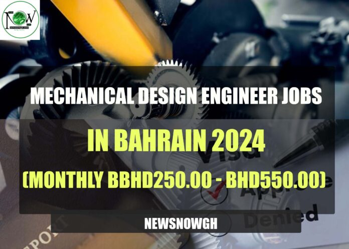 Mechanical Design Engineer Jobs in Bahrain