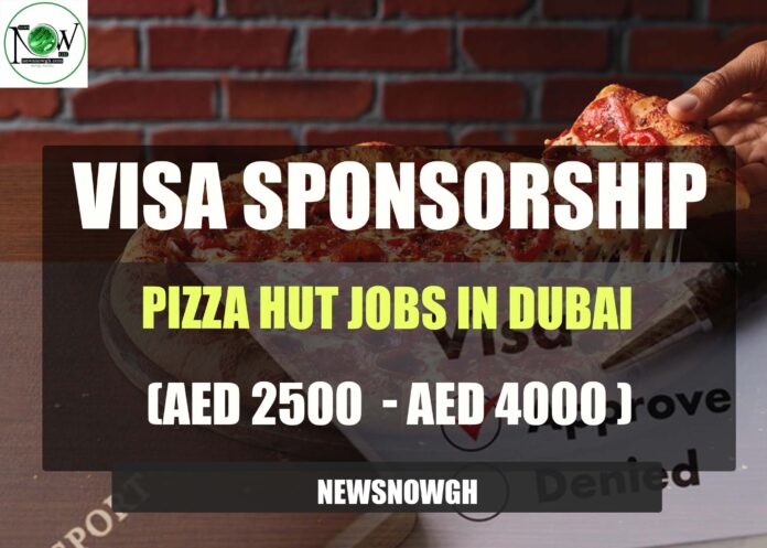 Pizza Hut Jobs in Dubai