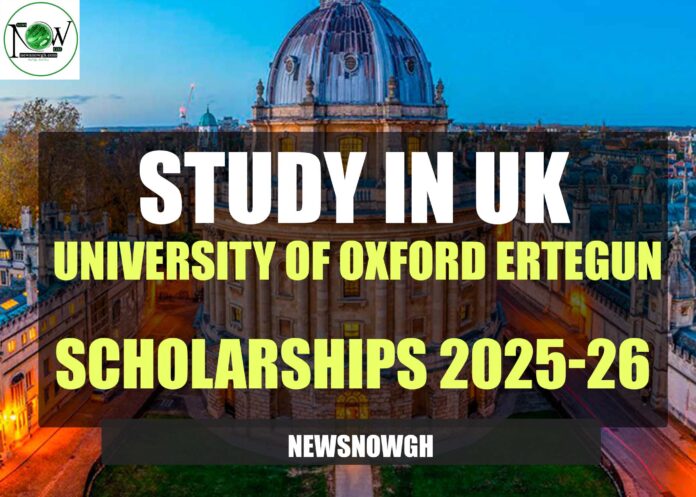 University of Oxford Ertegun Scholarships University of Oxford Ertegun Scholarships