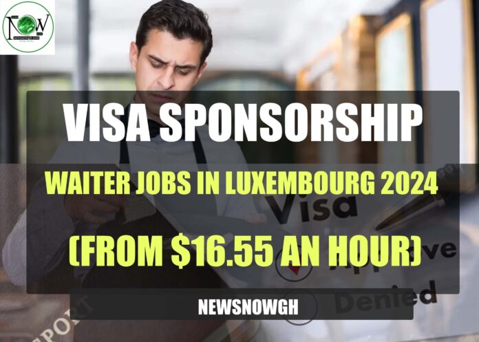 Waiter Jobs in Luxembourg