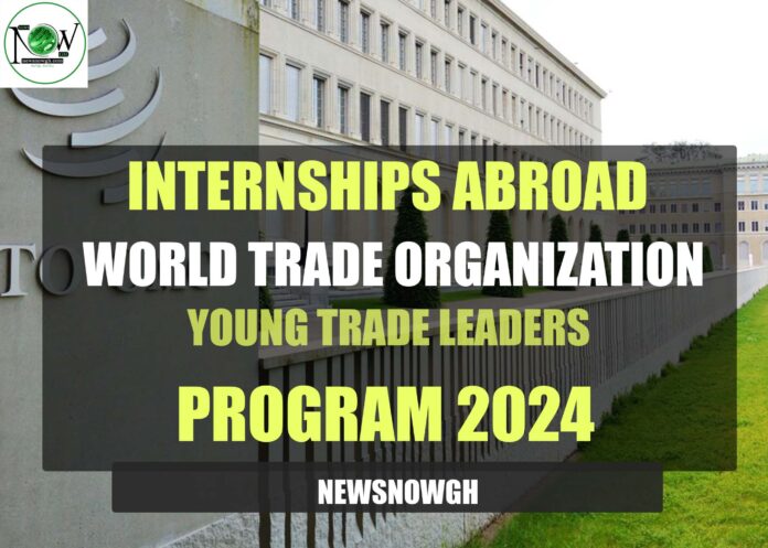 World Trade Organization internships